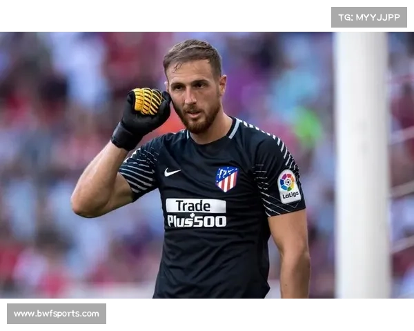 门神纪录！奥布拉克连续六年成为西甲丢球最少门将